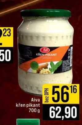 Aiva křen pikant 700 g 