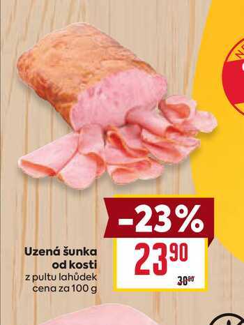 Uzená šunka od kosti z pultu lahůdek cena za 100g