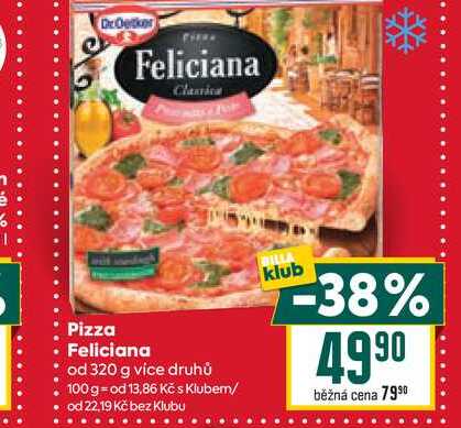 Pizza Feliciana od 320 g 