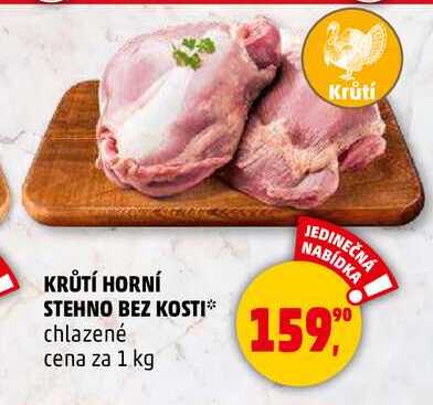 KRŮTÍ HORNÍ STEHNO BEZ KOSTI chlazené, 1 kg