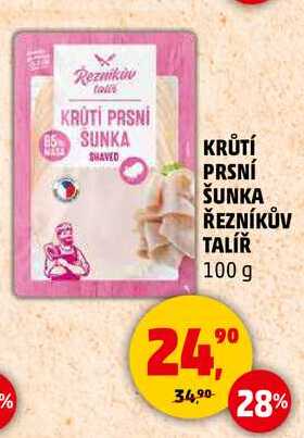 KRŮTÍ PRSNÍ ŠUNKA ŘEZNÍKŮV TALÍŘ, 100 g  