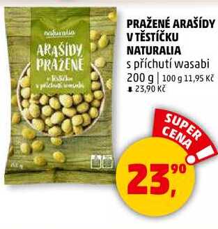 PRAŽENÉ ARAŠÍDY V TĚSTÍČKU NATURALIA s příchutí wasabi, 200 g
