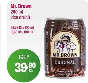 Mr. Brown 240 ml více druhů 