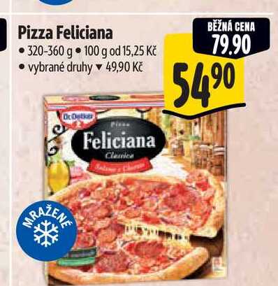 Pizza Feliciana  320-360 g 