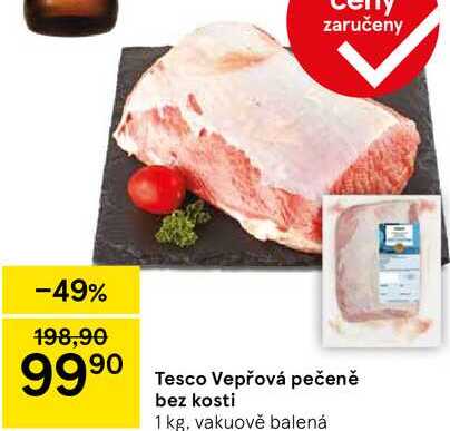Tesco Vepřová pečeně bez kosti, 1 kg 