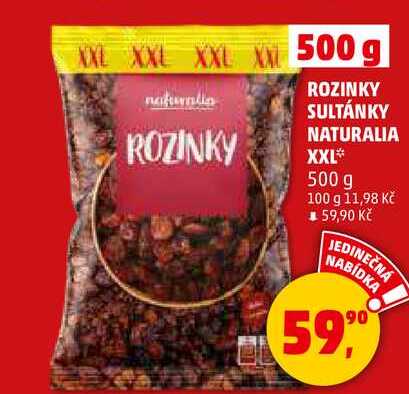 ROZINKY SULTÁNKY NATURALIA XXL, 500 g