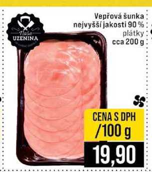 Vepřová šunka nejvyšší jakosti 90% plátky 100 g 