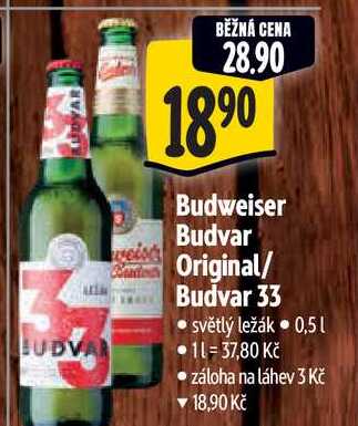   Budweiser Budvar Original/ Budvar 33 0,5 l