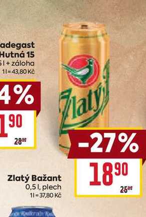 Zlatý Bažant 0,51, plech 