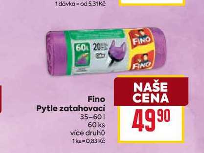 Fino Pytle zatahovací 35-60l