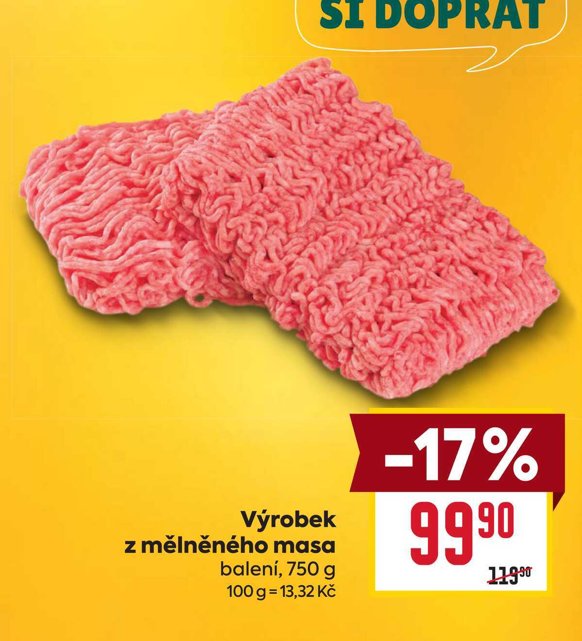 Výrobek z mělněného masa balení, 750 g 