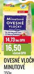OVESNÉ VLOČKY MINUTOVÉ 350g