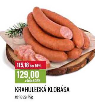 KRAHULECKÁ KLOBÁSA cena za 1Kg 
