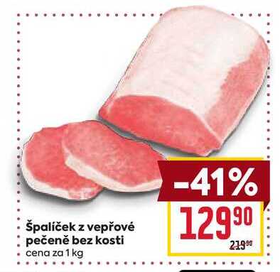 špalíček z vepřové pečeně bez kosti cena za 1 kg