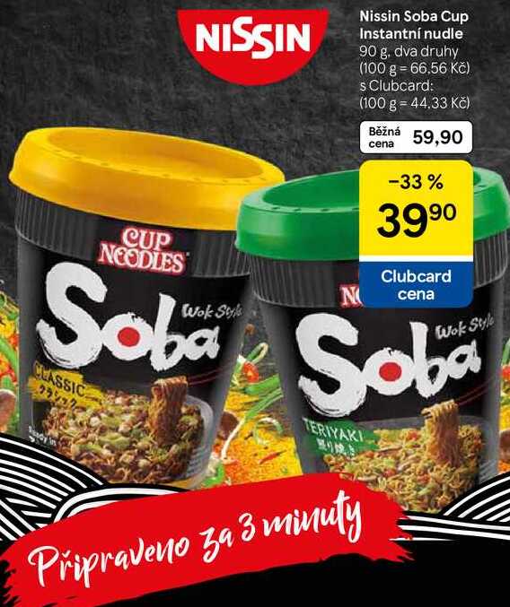 Nissin Soba Cup Instantní nudle, 90 g. dva druhy 