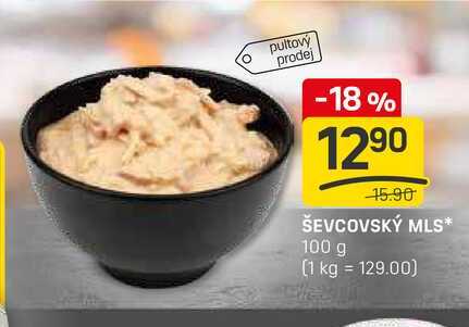 ŠEVCOVSKÝ MLS 100 g 