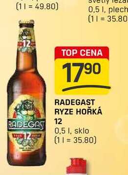 RADEGAST RYZE HOŘKÁ 0,5l