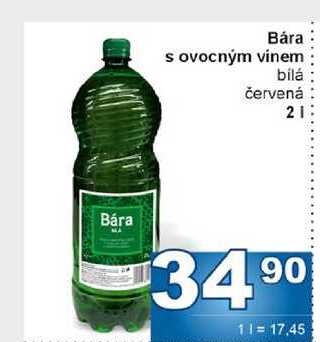 Bára s ovocným vínem bílá červená 2l