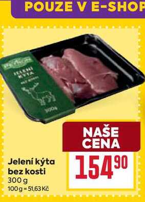 Jelení kýta bez kosti 300 g