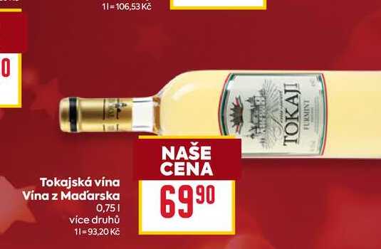Tokajská vína Vína z Maďarska 0,75l