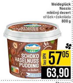 Weideglück Noccio mléčný dezert oříšek+čokoláda 800 g