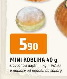 MINI KOBLIHA 40 g s ovocnou náplní