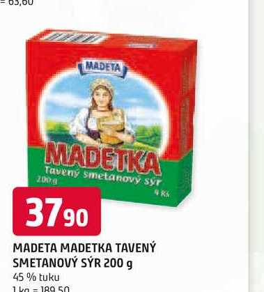 MADETA MADETKA TAVENÝ SMETANOVÝ SÝR 200 g 45% tuku 