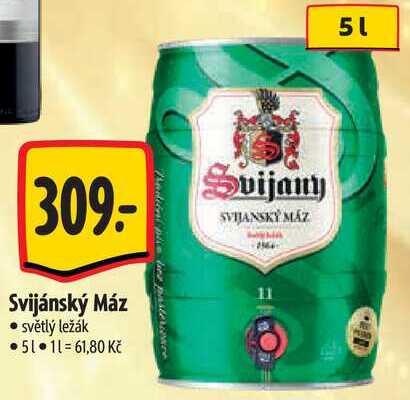 Svijánský Máz, 5 l