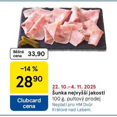 Šunka nejvyšší jakosti, 100 g