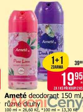 Ameté deodorant 150 ml, různé druhy 