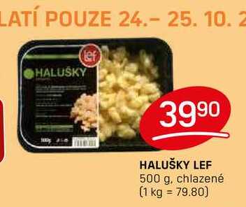 HALUŠKY LEF 500 g, chlazené 