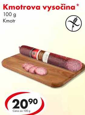Kmotrova vysočina, 100 g