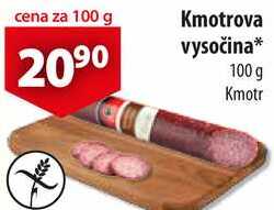 Kmotrova vysočina, 100 g