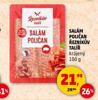 SALÁM POLIČAN ŘEZNÍKŮV TALÍŘ, 100 g
