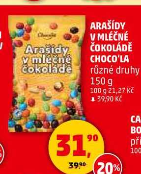 ARAŠÍDY V MLÉČNÉ ČOKOLÁDĚ CHOCO'LA, 150 g 