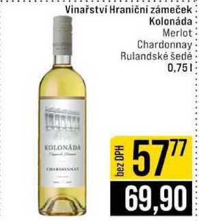 Vinařství Hraniční zámeček Kolonáda 0,75 l