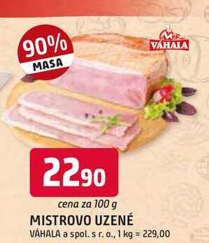 MISTROVO UZENÉ VÁHALA 100g