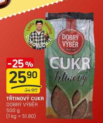 TŘTINOVÝ CUKR DOBRÝ VÝBĚR 500 g