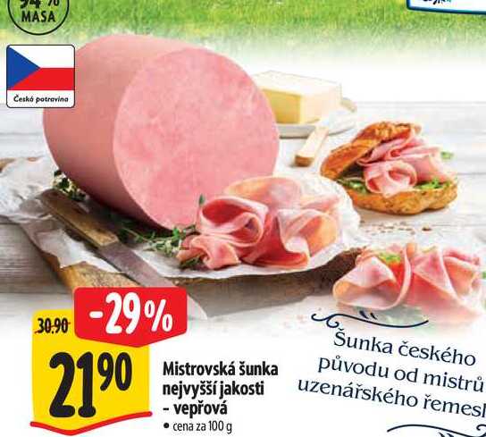 Mistrovská šunka nejvyšší jakosti - vepřová, cena za 100 g
