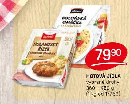 HOTOVÁ JÍDLA vybrané druhy 360 - 450 g