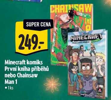 Minecraft komiks První kniha příběhů nebo Chainsaw Man 1