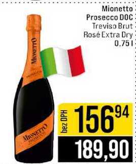 Mionetto 2 Prosecco DOC Treviso Brut / Rosé Extra Dry 0,75 l