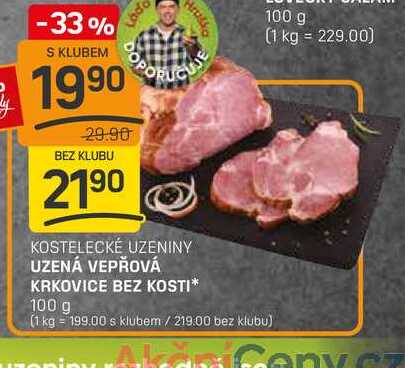 UZENÁ VEPŘOVÁ KRKOVICE BEZ KOSTI 100 g