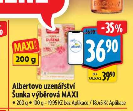 Albertovo uzenářství Šunka výběrová MAXI  200 g