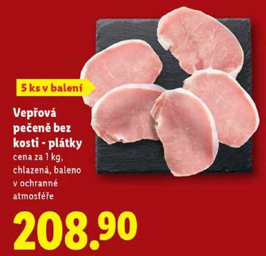 Vepřová pečeně bez kosti - plátky, cena za 1 kg