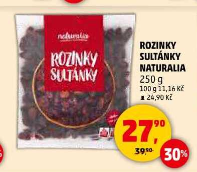 ROZINKY SULTÁNKY NATURALIA, 250 g