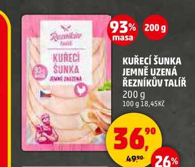 KUŘECÍ ŠUNKA JEMNĚ UZENÁ ŘEZNÍKŮV TALÍŘ, 200 g