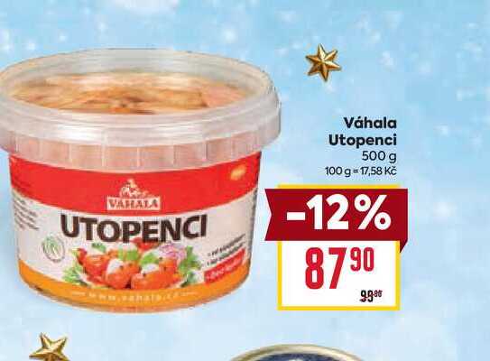 Váhala Utopenci 500 g 