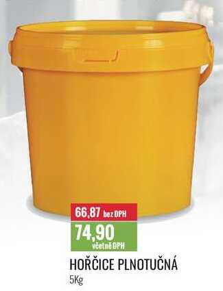 HOŘČICE PLNOTUČNÁ 5Kg