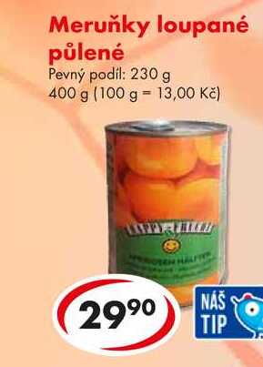 Meruňky loupané půlené, 400 g 